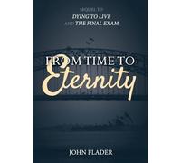 From Time to Eternity