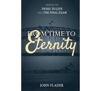 From Time to Eternity