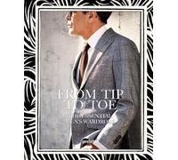 From Tip to Toe: The Essential Men's Wardrobe