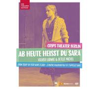 From Today On Your Name Is Sara: Grips-Theater Berlin [DVD]
