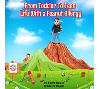 From Toddler to Teen, Life With a Peanut Allergy
