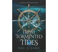 From Tormented Tides (From Tormented Tides series)