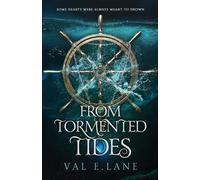 From Tormented Tides (Tormented Tides series)