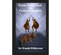 From Transition to Transformation