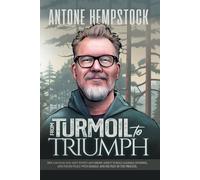 From Turmoil to Triumph