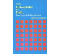 From Untouchable to Dalit: Essays on the Ambedkar Movement