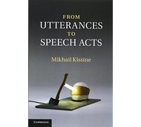 From Utterances to Speech Acts
