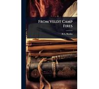 From Veldt Camp Fires