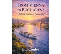 From Vienna to Bucharest: A Viking Cruise to Remember