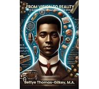 From Vision to Reality: African American Inventors Who Changed the World