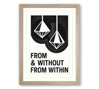 From Within and Without Minimalist Framed Wall Art Print A2 (59.4×42cm) Oak, Wall Decor for Living Room, Bedroom, Office & Home, Ready to Hang, Art Gift