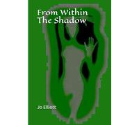 From Within The Shadow