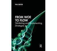 From Woe to Flow – Validating and Implementing Strategies – Routledge