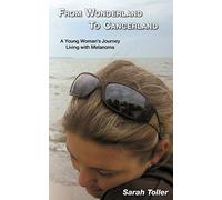 From Wonderland to Cancerland