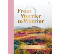 From Worrier to Warrior: (A 30-Day Devotional to Transform Anxiety into Bold Faith, Guard Your Mind, and Win Spiritual Battles - Devotions with Bible ... Questions, and Exercises) (One Step Closer)