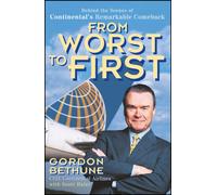 From Worst to First : Behind the Scenes of Continental's Remarkable Comeback
