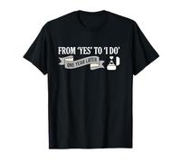 from Yes to I Do One Year Later Recently Wed Celebration T-Shirt