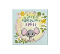 FROM YOU TO ME The Day You Were Born in April Newborn Gift Book