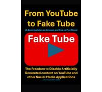 From YouTube to Fake Tube: The Freedom to Disable Artificially Generated Content on YouTube and other Social Media Applications