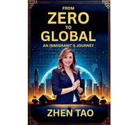 From Zero To Global: An Immigrant's Journey