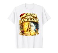 Fromage is My Language Cheesemaker Cheese Making Gift T-Shirt