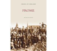 Frome: Images of England