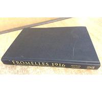 Fromelles 1916: No Finer Courage the Loss of an English Village