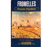 Fromelles: French Flanders (Battleground Europe)