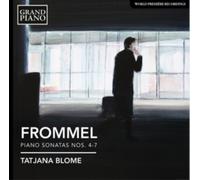 Frommel: Piano Sonatas Nos. 4-7