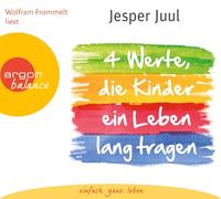 Frommelt,Wolfram - Vier Werte,die Kinder Ein Leben Lang Tragen