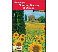 Frommer′s® Florence, Tuscany and Umbria (Frommer′s Color Complete)