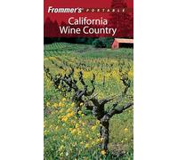 Frommer′s® Portable California Wine Country