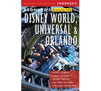 Frommer's EasyGuide to Disney World, Universal and Orlando