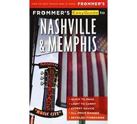Frommer's EasyGuide to Nashville and Memphis