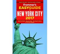 Frommer's EasyGuide to New York City 2017