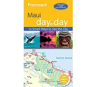 Frommer's Maui day by day: Sixth Edition