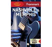 Frommer's Nashville and Memphis