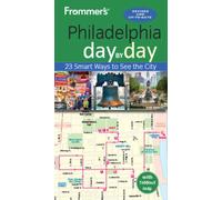 Frommer's Philadelphia day by day