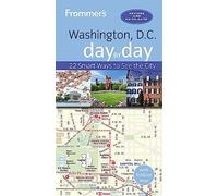 Frommer's Washington, D.C. day by day