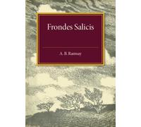 Frondes Salicis Ramsay Paperback Cambridge University Press 9781316603765