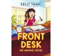 Front Desk - the graphic novel adaptation of a beloved modern classic about friendship, immigration, and community for kids age 8-12