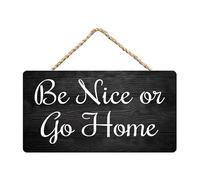 Front Door Home Signs - Be Nice Or Go Rustic Wooden Hanging Sign Farmhouse Decor for Porch Entryways 8x10 inch Funny Vintage - Home Decor
