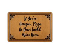 Front Door Mat Entrance Floor Mat If You're Amazon Pizza Or Dave Grohl We're Home Funny Doormat Decorative Indoor Outdoor Doormat, 23.6" x 15.7"