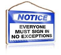 Front Door Sign Funny Notice Everyone Must Sign In No Exceptions Wooden Funny Desk Signs Dorm Room Accessories(15X28CM)