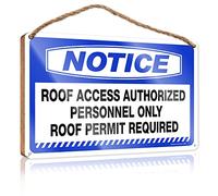 Front Door Sign Funny Notice Roof Access Authorized Personnel Only Wooden Sign Funny Desk Signs Dorm Room Accessories(20X30CM)