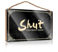Front Door Sign Funny Shut The Front Door Wooden Sign Funny Desk Signs Dorm Room Accessories(20X30CM)