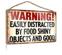 Front Door Sign Funny Warning! Easily Distracted By Food Shiny Objects And Good Wooded Sign Wood Sign With Sayings Fall Porch Signs