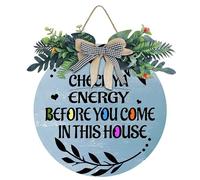 Front Door Welcome Sign Outdoor Funny Porch Sign Check Your Energy Before You Enter This House Housewarming Gift Elegant Wreath Decorations Farmhouse Wall Decorations 12x12 Inches