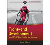 Front-end Development with ASP.NET Core, Angular, and Bootstrap