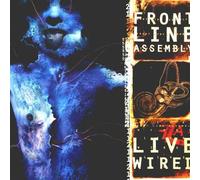 Front Line Assembly - Live Wired